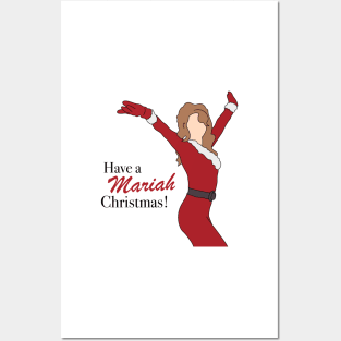 Have A Mariah Christmas ! Posters and Art